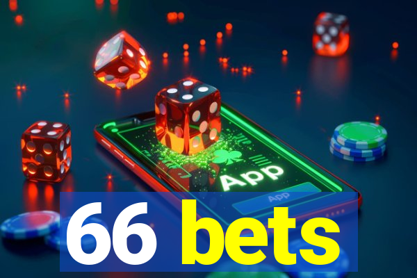 66 bets